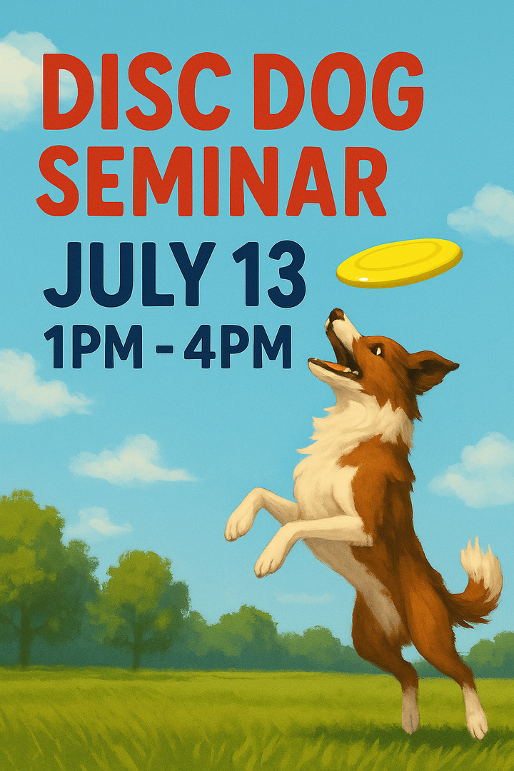 Disc Dog Seminar – July 13th (Digital Ticket)